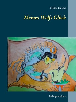 cover image of Meines Wolfs Glück
